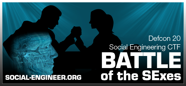defcon20 se ctf battle Defcon 20 Social Engineering CTF Report