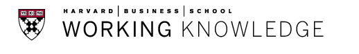 Harvard Business School Working Knowledge