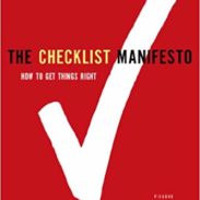 The Checklist Manifesto - Atul Gawande