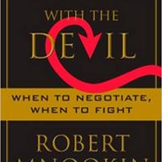 Bargaining with the Devil - Robert Mnookin