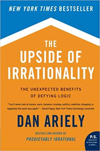The Upside of Irrationality