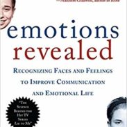 Emotions Revealed - Dr. Paul Ekman