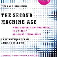 The Second Machine Age: Work, Progress, and Prosperity in a Time of Brilliant Technologies