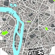 Imaginary Cities