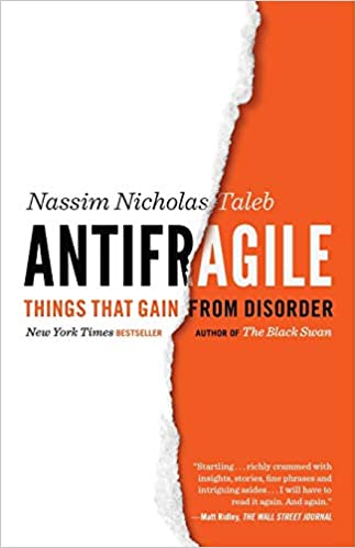 Antifragile - Nassim Nicholas Taleb