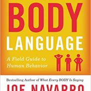 The Dictionary of Body Language: A Field Guide to Human Behavior