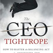 The CEO Tightrope by Joel Trammell