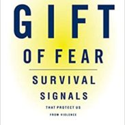 The Gift of Fear