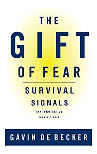 The Gift of Fear