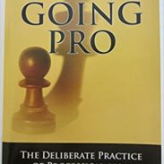 Going Pro: The Deliberate Practice of Professionalism