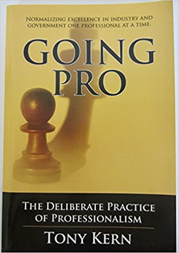 Going Pro: The Deliberate Practice of Professionalism
